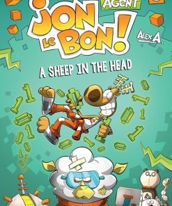 Super Agent Jon Le Bon! Volume 6: A Sheep in the Head